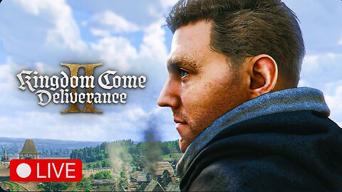 🔴 LIVE - FORTUNE FAVORS THE BOLD - KINGDOM COME DELIVERANCE 2 - PART 13