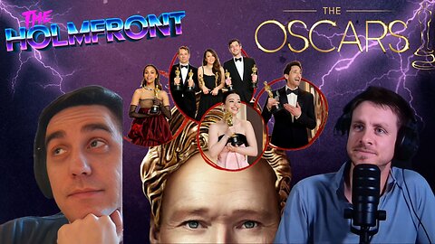 #35 | Our Response to the OSCARS 2025 | The HolmFront PREDICTIONS