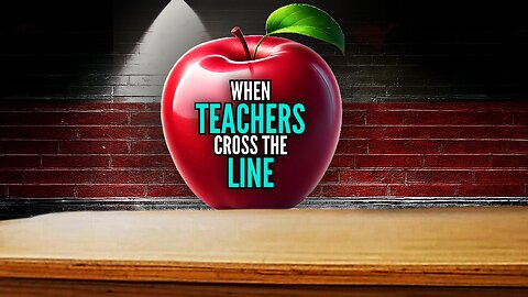 When Teachers Cross the Line