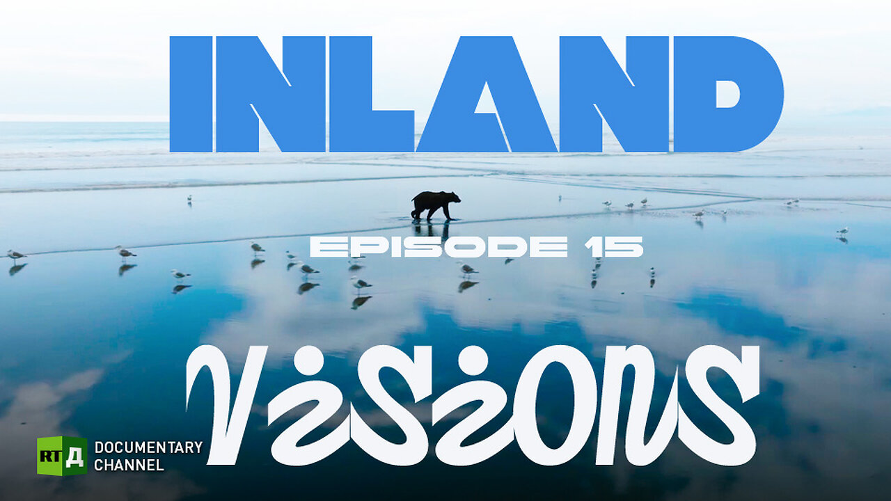 Inland Visions. Episode 15 | RT Documentary