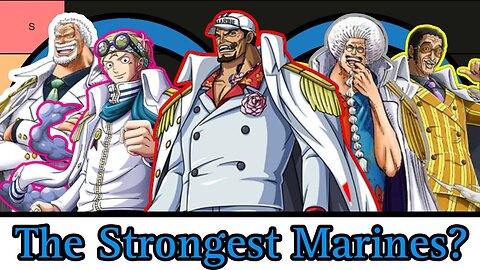 Who's The Strongest Marines? One Piece Tier List