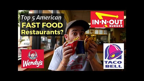 Top 5 American Fast Food Restaurants