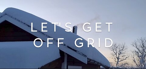 LET'S GET OFF GRID