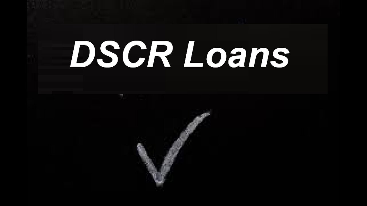What is a DSCR Loan?