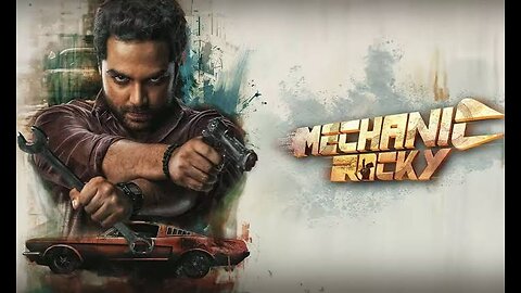 Mechanic Rocky Full movie | Telugu