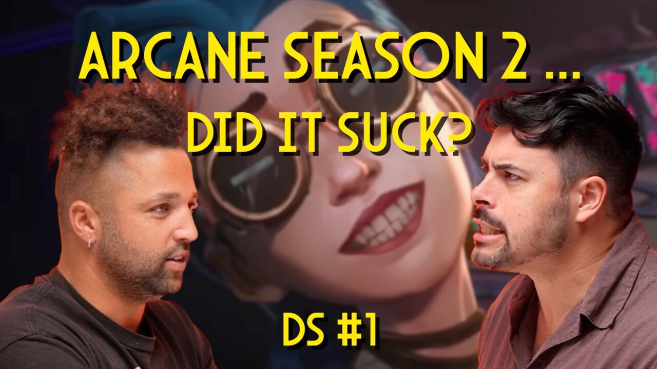 Arcane Season 2 - Good, Bad... or eh?