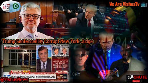 Trump Sentenced By Corrupt New York Judge... #VishusTv 📺