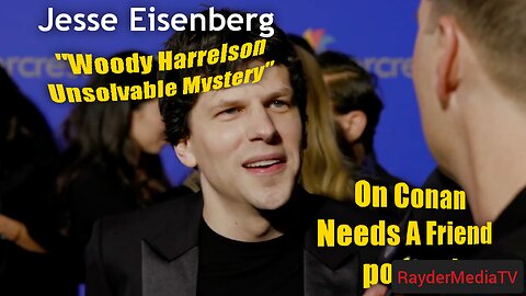 Jesse Eisenberg on The Mystery That is Woody Harrelson | RayderMediaTV