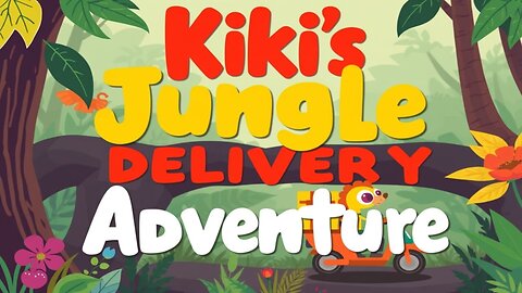 kids jungle delivery adventure moral story ❤🧡😱😲🤑😆🤔🎁💋🎉🎂🐱‍👤🤳😃✨✔🤷‍♂️😢😢🎶😜😊😉😒😒🙌💖💕🤦‍♀️🤦‍♂️👏🤞💋🤷‍♀️🌹😍😎✌👌👍👍👀😘