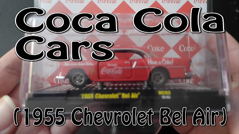 Coca Cola Cars (1955 Chevrolet Bel Air)