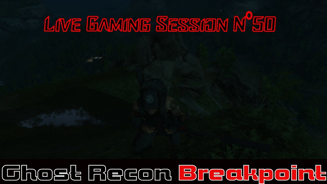 ☠️Ghost Recon®☠️ 💥Breakpoint💥 👾Live Gaming Session👾 N°50