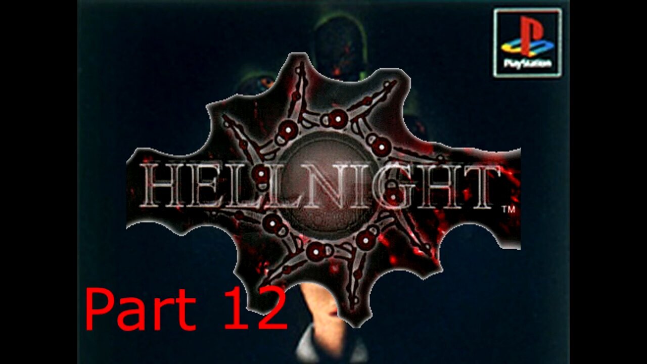 BGW Plays: Hellnight AKA Dark Messiah Part 12