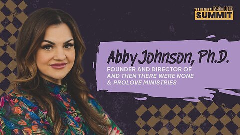 Dr. Abby Johnson | Unthinkable: Secrets of Former Abortion Workers | 2025 National Pro-Life Summit