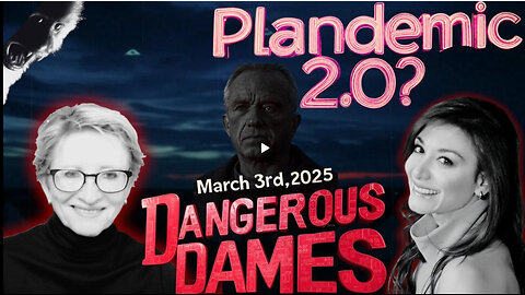 Dangerous Dames | Ep.63: Measles Scare & Vaccine Push?