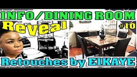 Season 1: Ep.10 Retouches by E1KAYE (Great News + Dining Room Reveal)