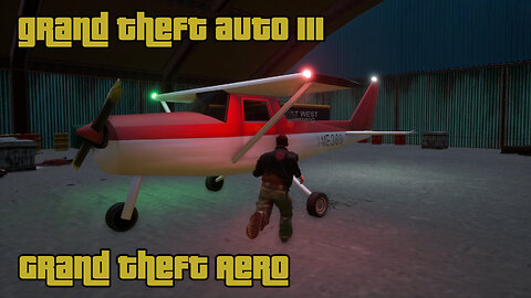 GTA III - The Definitive Edition | Mission #51: GRAND THEFT AERO