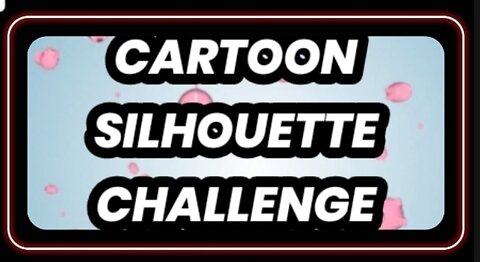 Cartoon Silhouette Challenge