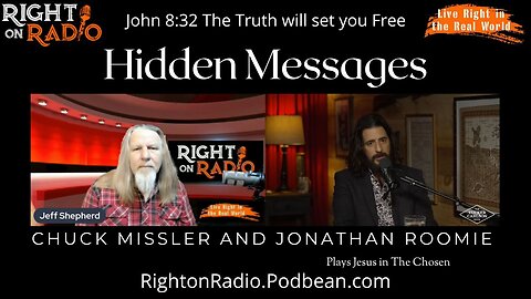 EP.681 Jonathan Roomie (the Chosen) and Chuck Missler; Hidden Messages