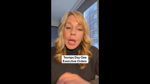 Captioned - Trump’s One Day Executive Orders