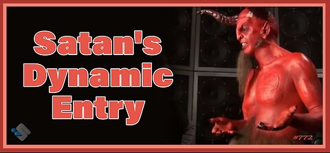 David J. Smith - 772 - Satan's Dynamic Entry