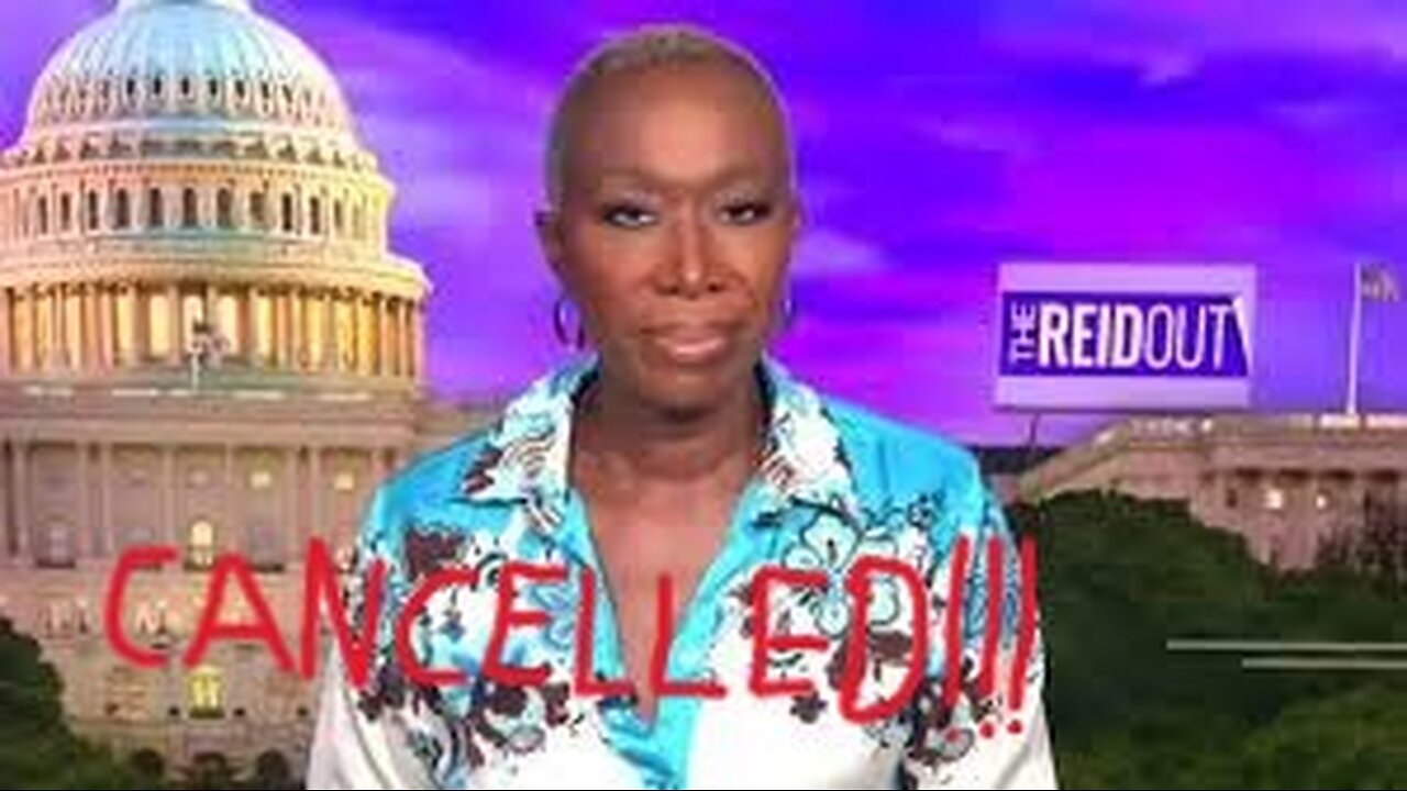 Joyless Reid Gets CANCELLED!