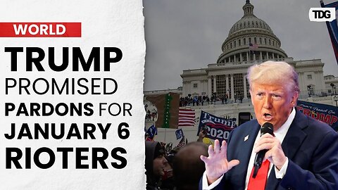 Trump Promises Mass Pardons for January 6 Rioters Within His First Hour Back in Office
