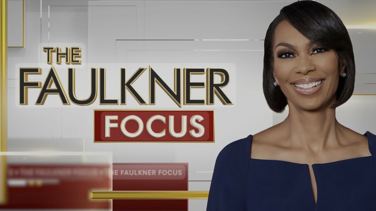 The FAULKNER FOCUS (01/28/25) FULL EPISODE