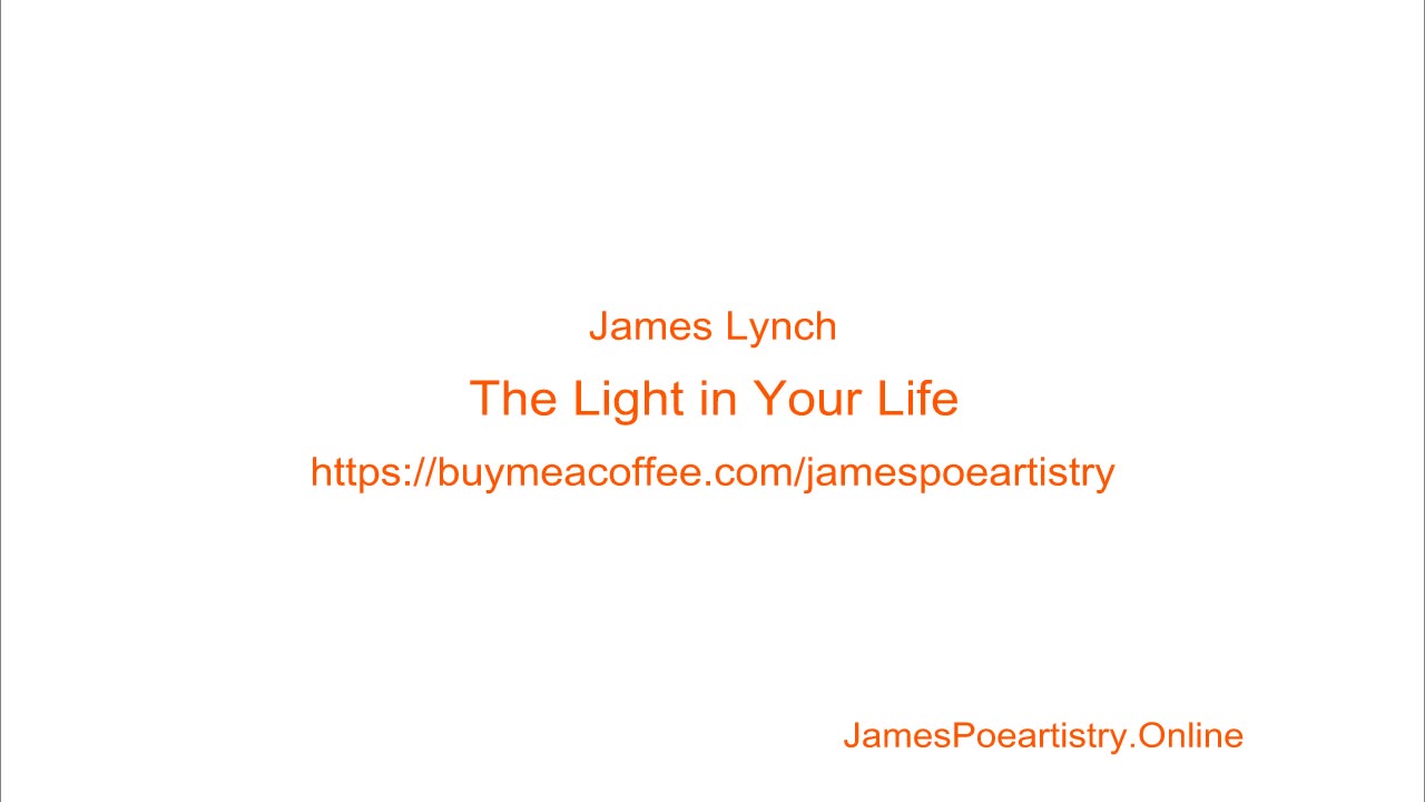 The Light in Your Life