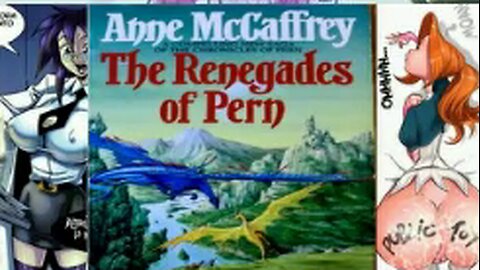 The Renegades of Pern, part 2, #AnneMcCaffery, #AUDIOBOOK