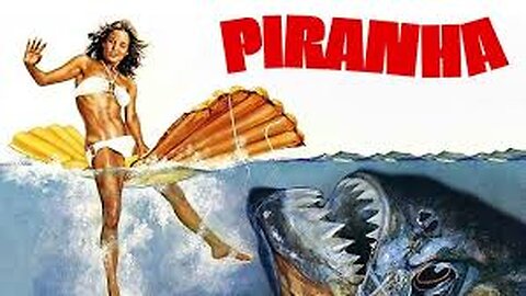 Piranha 15 1978 ‧ Horror/Sci-fi ‧ 1h 34m