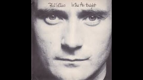 Phil Collins - In The Air Tonight