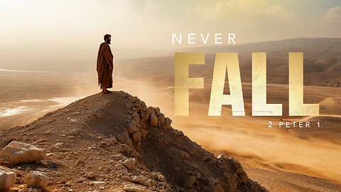 Never Fall - Pastor Bruce Mejia