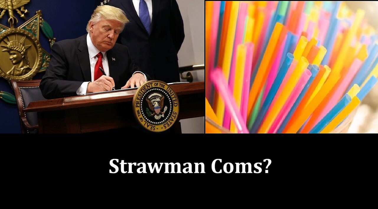 Strawman Coms?