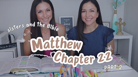 Resurrection and loving God | Matthew 22 Bible study part 2