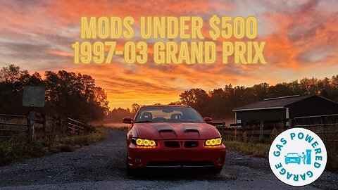 Beginner Mods Under $500 (1997-03 grand prix)- Episode 2