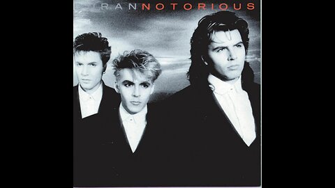 Duran Duran - Notorious (1986) [Full Album]