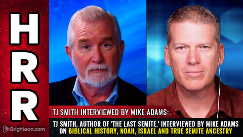 TJ Smith, author of 'The Last Semite,' interviewed by Mike Adams on Biblical history...