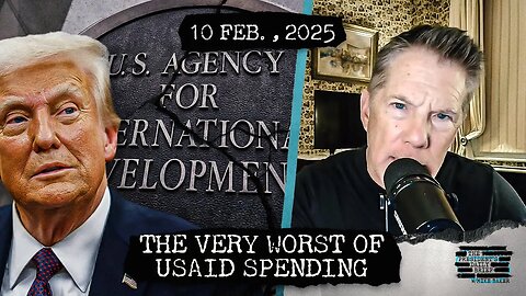 The Very Worst Of USAID Spending & Hamas Releases Emaciated Hostages