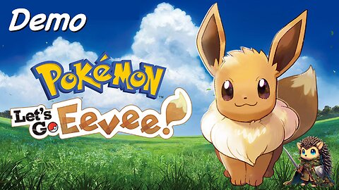 Pokémon: Let’s Go, Eevee! Demo