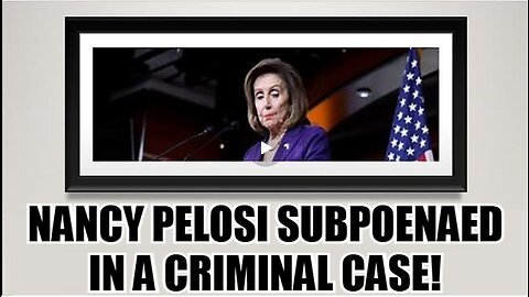 WEF Tells Truth About Covid, Nancy Pelosi Subpoenaed In A Criminal Case, Election Certification ISS