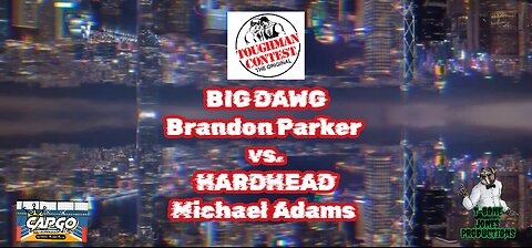 BIG DAWG Brandon Parker vs. HARDHEAD Michael Adams Toughman Contest (Night 1-Fight 1)