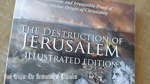 Book Review - The Destruction of Jerusalem by George Peter Holford