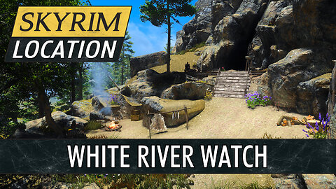 Guide To White River Watch in Skyrim