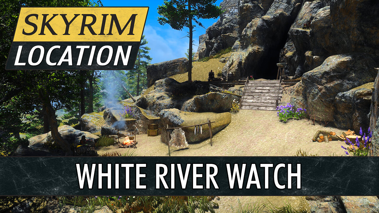 Guide To White River Watch in Skyrim