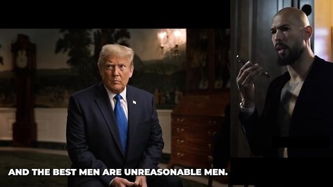🔥🔥🔥 REAL MEN ARE A HUGE THREAT! A MOTIVE - Be Unreasonable with Andrew Tate