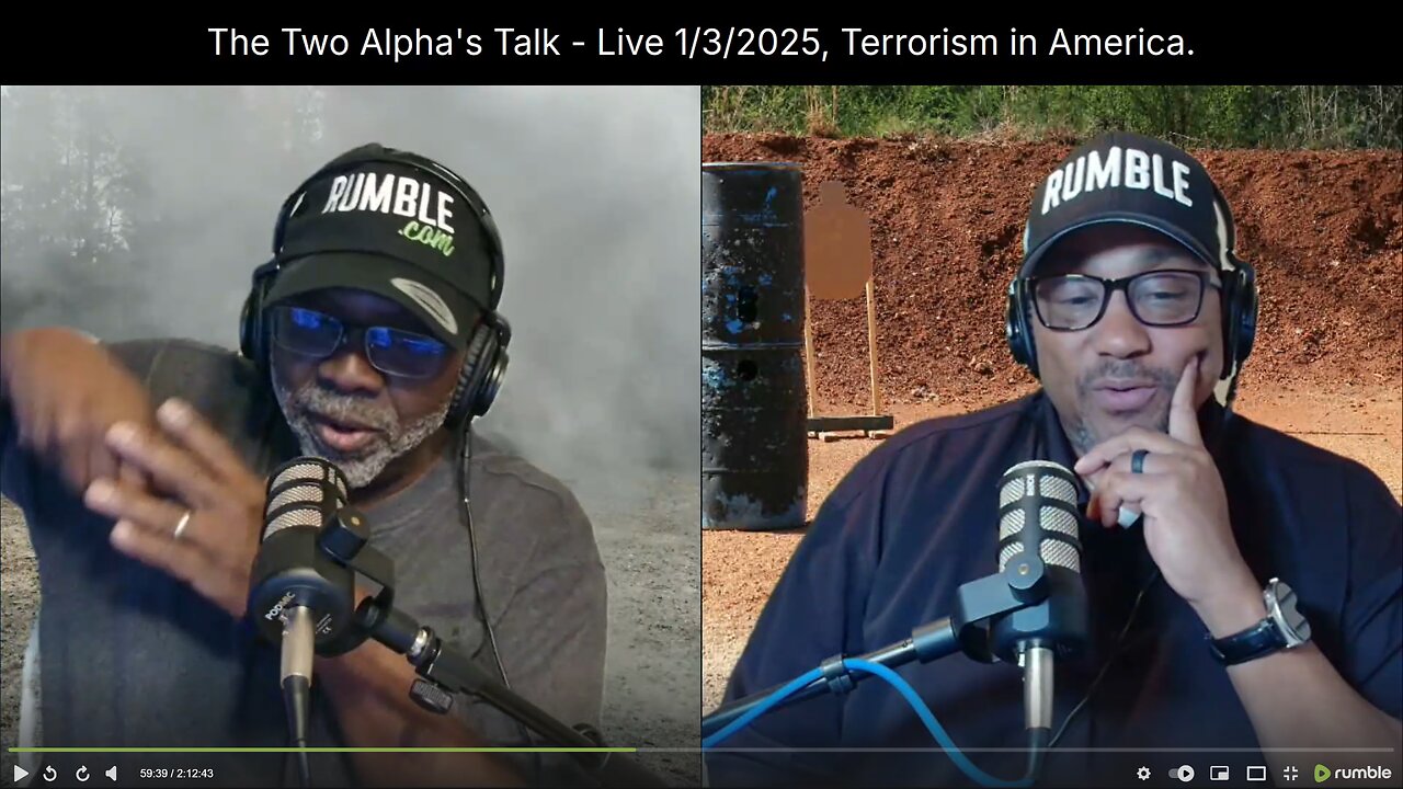 The Two Alpha's Talk - Live 1/3/2025,Terrorism in America.