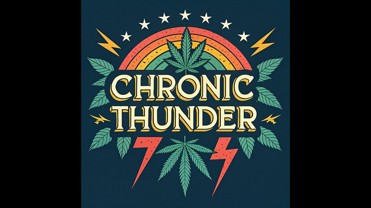 Chronic Thunder: 2/26/25