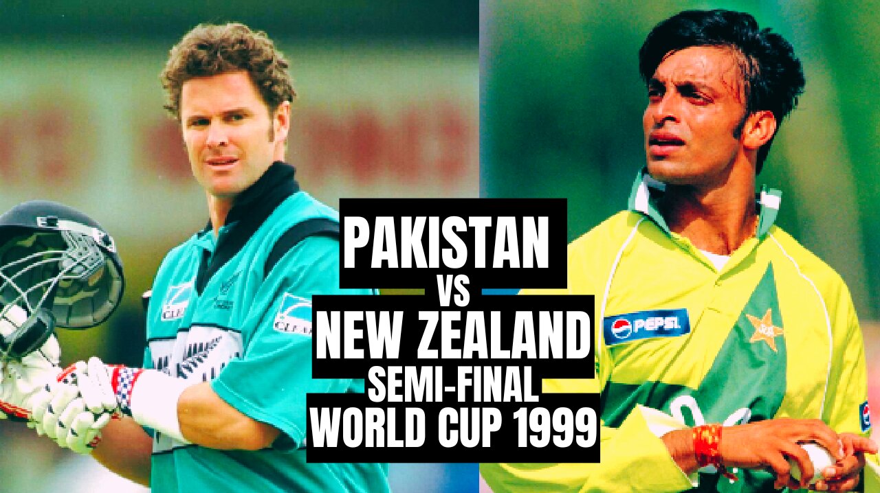 Shoaib Akhtar & Wasim Akram Incredible | Saeed Anwar Classy Hundred Semifinal WC 1999 | Pak vs NZ