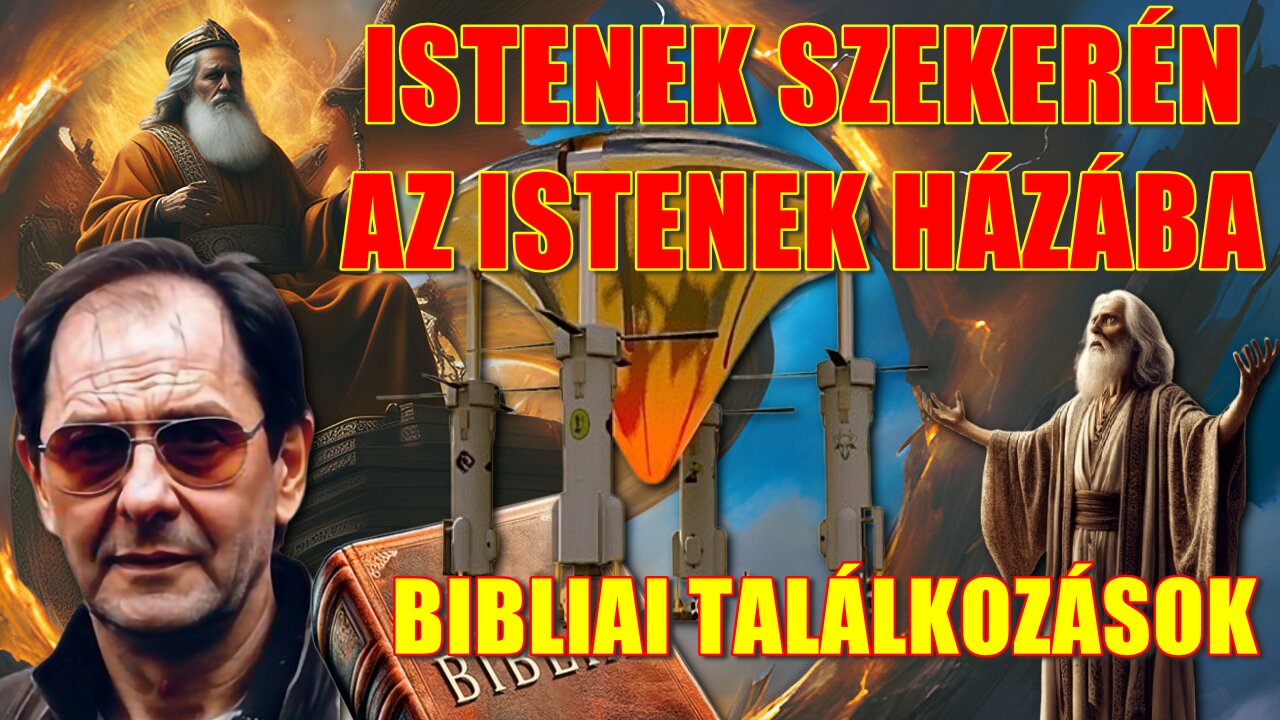 ISTENEK SZEKERÉN AZ ISTENEK HÁZÁBA – Bibliai találkozások