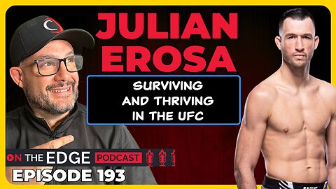 UFC Isn’t Forever—Julian Erosa on Losing, Getting Released, and Fighting Again